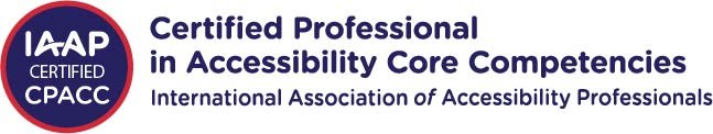 Certified Professional in Accessibility Core Competencies by International Association of Accessibility Professionals (IAAP)